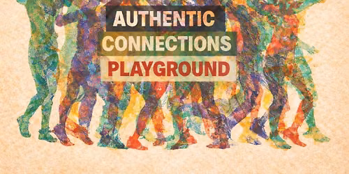 Authentic Connections Playground
