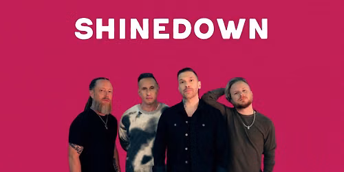 Shinedown w\/ Dexter and the Moonrocks