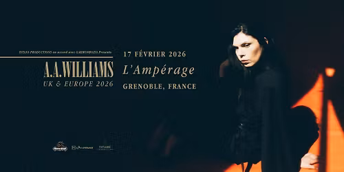 AA WILLIAMS + guests @ Grenoble - L'Amp\u00e9rage