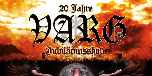 20 Jahre VARG Jubil\u00e4umsshow