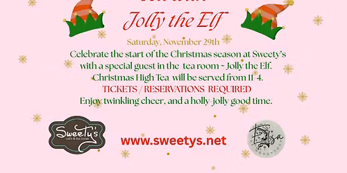 Tea with Jolly The Elf