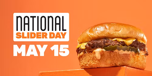 National Slider Day - FREE SLIDERS!!