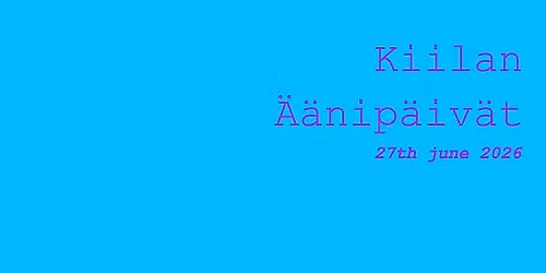 Kiilan \u00c4\u00e4nip\u00e4iv\u00e4t 27.6.2026