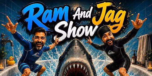 Let`s Go Bananas Presents  The Ram  & Jag Larger Than Life Comedy Show