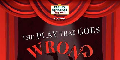 The Play That Goes Wrong LIVE @ Richey Suncoast Theatre
