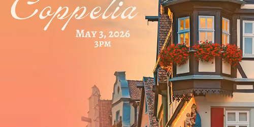 Roanoke Ballet Theatre - Coppelia at Jefferson Center Foundation - Shaftman Performance Hall