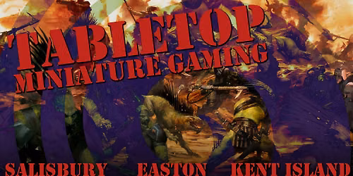 [Salisbury] Tabletop Wednesday!
