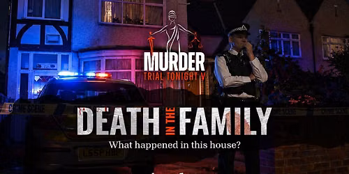 Murder Trial Tonight V - Death in the Family