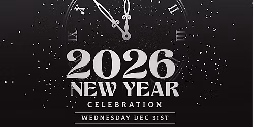 NYE 2026 BLACK & WHITE AFFAIR!!!