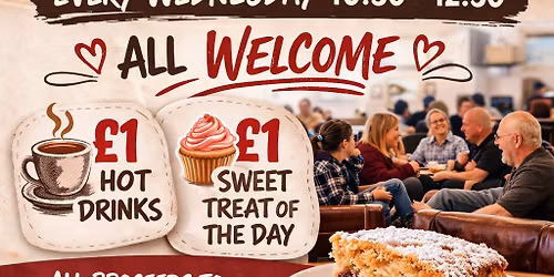 Weekly Coffee Morning - All proceeds to our CiC