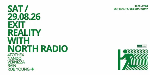 EXIT REALITY with North Radio
