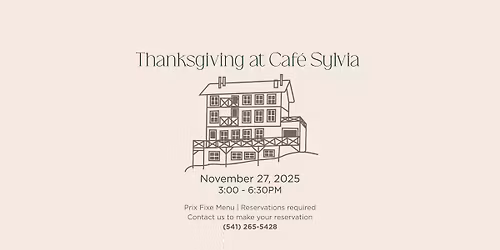 Thanksgiving at Caf\u00e9 Sylvia | Prix Fixe Holiday Dinner