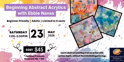 Beginning Abstract Acrylics with Ebbie Navas