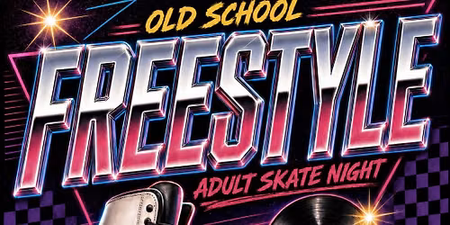 \ud83d\udefc OLD SCHOOL FREESTYLE Adult Skate! \ud83d\udd25