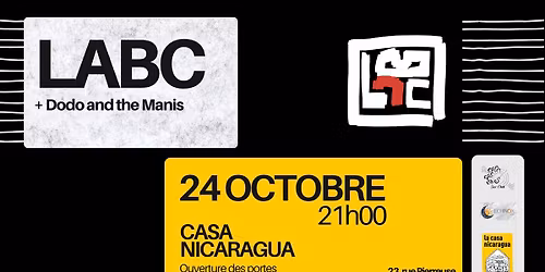 LABC + Dodo and the Manis @Casa Nicaragua