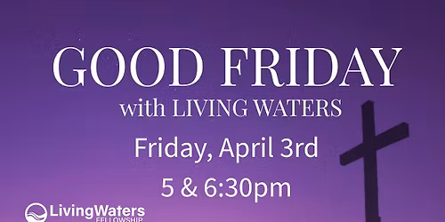 Good Friday Services
