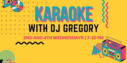 Karaoke With DJ Gregory