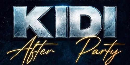 KIDI\u2019s AFTER PARTY