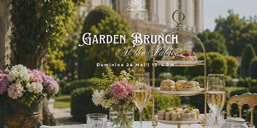 Garden Brunch | Sundays at the Palace