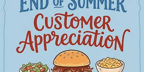 Customer Appreciation Cookout! 