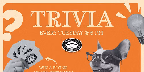 Trivia at Flying Heart