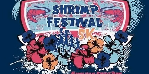 May River Shrimp Fest Hawaiian Shirt Run