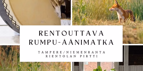 Rumpu-\u00e4\u00e4nimatka Tampere ti 29.9.26 klo. 19.00-20.30