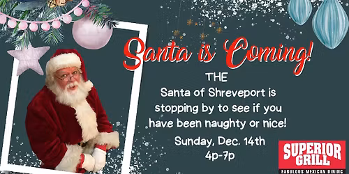 Santa of Shreveport at Superior Grill