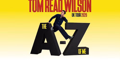 Tom Read Wilson: The A-Z of Me