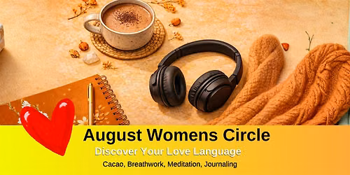 August Womens Circle - Discover Your Love Language