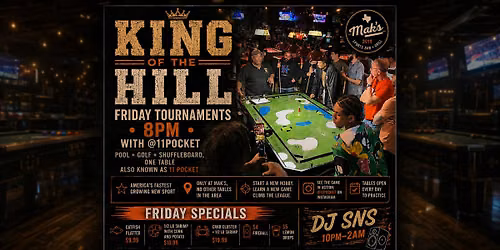 King of the Hill Tournament in Spring TX | Fridays 8PM at Mak's Sports Bar