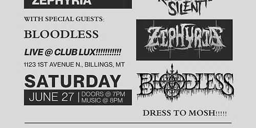 Render Me Silent & Zephyria w\/Bloodless @ Club Lux