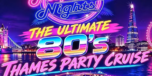 Tropicana Nights 80s Thames Party Cruise 2027
