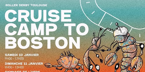 Bootcamp Nothing Toulouse - Cruise Camp to Boston