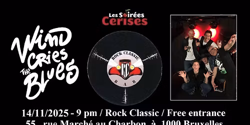 \ud83c\udf52 Wind Cries the Blues \/Blues rock\/ @ ROCK CLASSIC - 14\/11\/2025