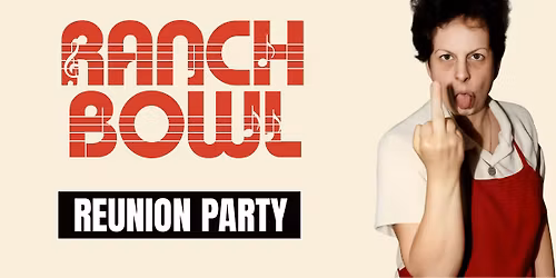 Ranch Bowl Reunion Party