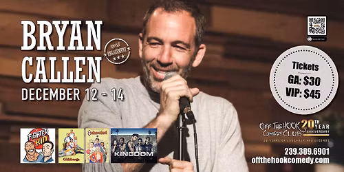Comedian Bryan Callen Live in Naples, Florida!