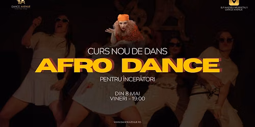 Curs NOU de dans AFRO DANCE din 8 MAI by Dance Avenue — Str. Bogdan Petriceicu Hasdeu, Nr. 69, 400371 Cluj-Napoca, Romania