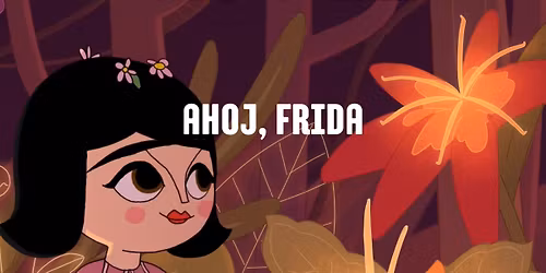 Ahoj, Frida @ M\u00fazeum SNP