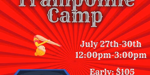 TRAMPOLINE CAMP!