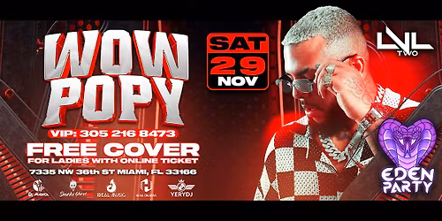 WOW POPY EN CONCIERTO JUNTO A EDEN PARTY ESTE SABADO 29 DE NOV EN LVL II