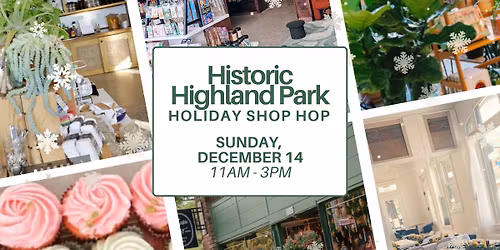 Historic Highland Park Holiday Shop Hop