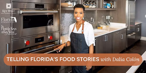 DSS: Telling Florida\u2019s Food Stories with Dalia Colon