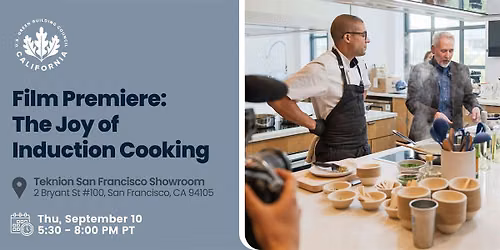 Film Premiere: The Joy of Induction Cooking (San Francisco)