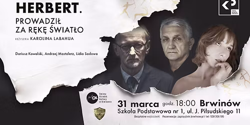HERBERT. PROWADZI\u0141 ZA R\u0118K\u0118 \u015aWIAT\u0141O | SPEKTAKL