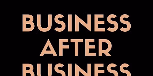 BUSINESS AFTER BUSINESS - PECKHAM