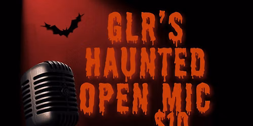 Haunted Open Mic