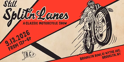 Still Split'n Lanes: A Classic Motorcycle Show