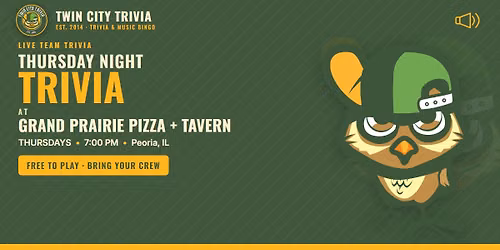 Thursday Night Trivia at Grand Prairie Pizza + Tavern!