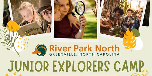 Junior Explorers Camp at River Park North 